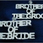 Bridal Party Pin Brother Of The Bride