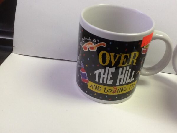 Over The Hill Mug