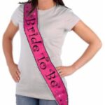 A Bride To Be Sash Pink