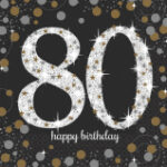A Sparkling 80 Birthday Napkins