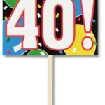 bday 40 lawn sign r55916