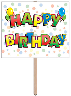 bday lawn sign hbd 12x15in r53799